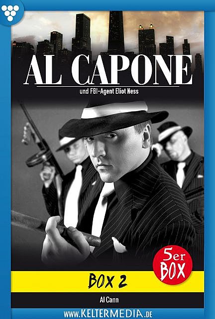 Al Capone Box 2 – Kriminalroman, Al Cann