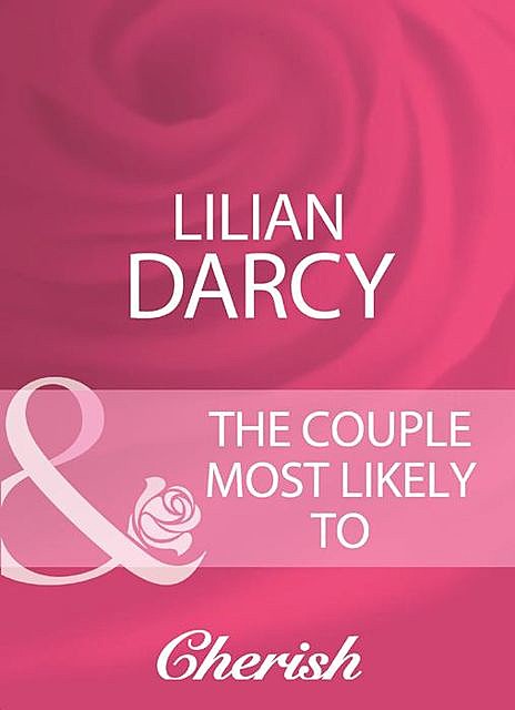 The Couple Most Likely To, Lilian Darcy