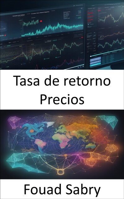 Tasa de retorno Precios, Fouad Sabry