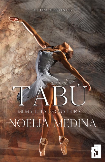 Tabú, Noelia Medina