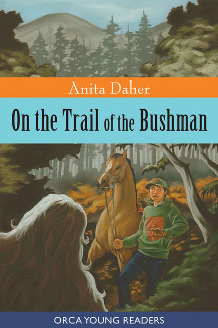On the Trail of the Bushman, Anita Daher