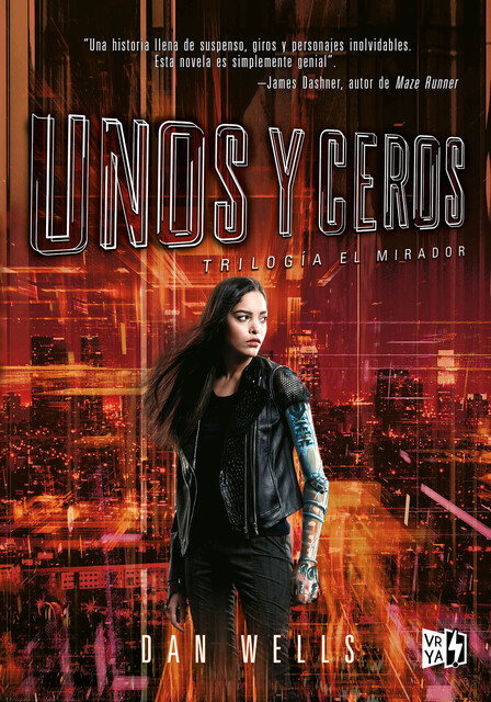 Unos y ceros, Dan Wells