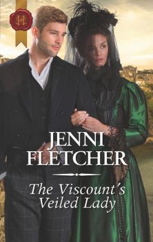 The Viscount's Veiled Lady, Jenni Fletcher