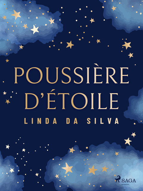 Poussière d'étoile, Linda Da Silva