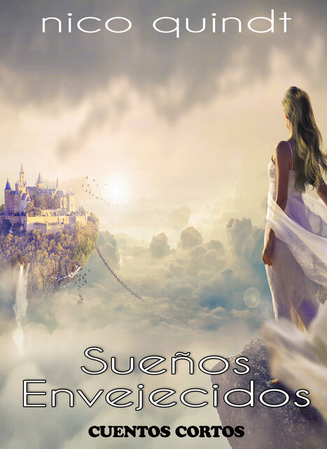 Sueños envejecidos, Nico Quindt