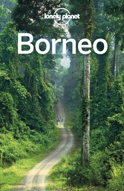 Lonely Planet Borneo, Paul Harding