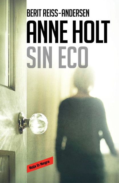 Sin eco, Anne Holt