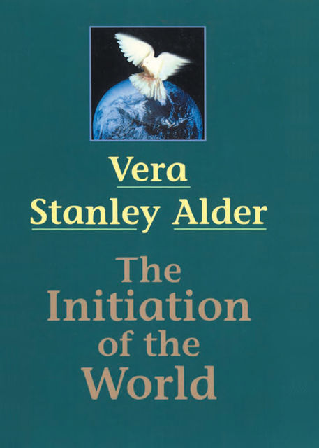 Initiation of the World, Vera Stanley Alder