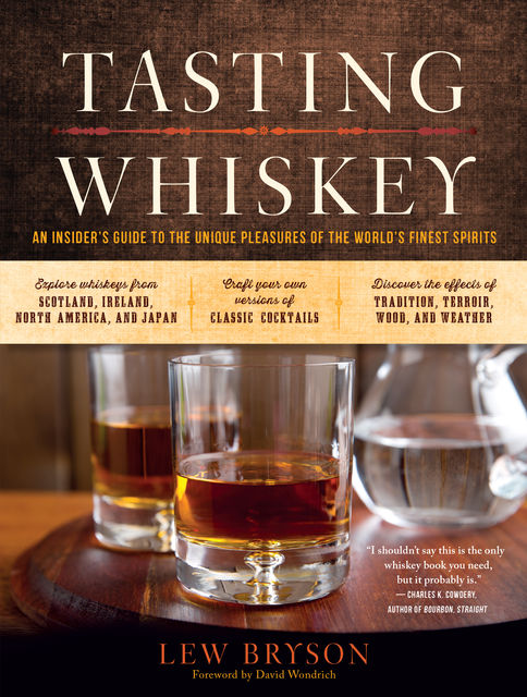 Tasting Whiskey, Lew Bryson