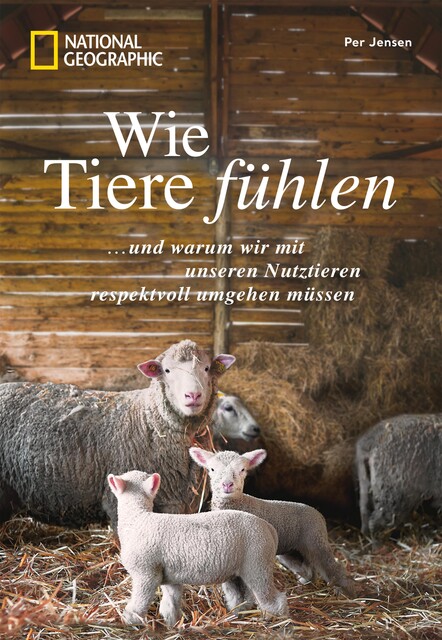 Wie Tiere fühlen, Per Jensen