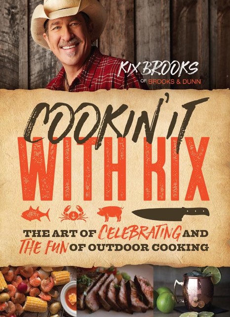 Cookin' It with Kix, Kix Brooks