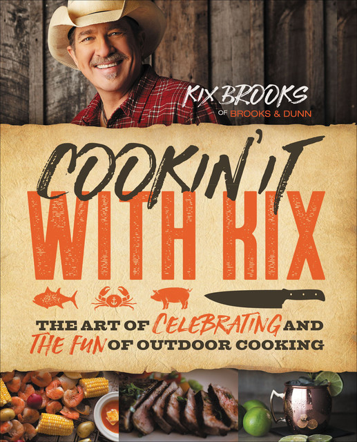 Cookin' It with Kix, Kix Brooks