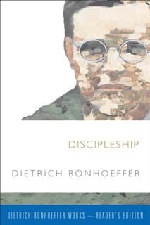 Discipleship, Dietrich Bonhoeffer