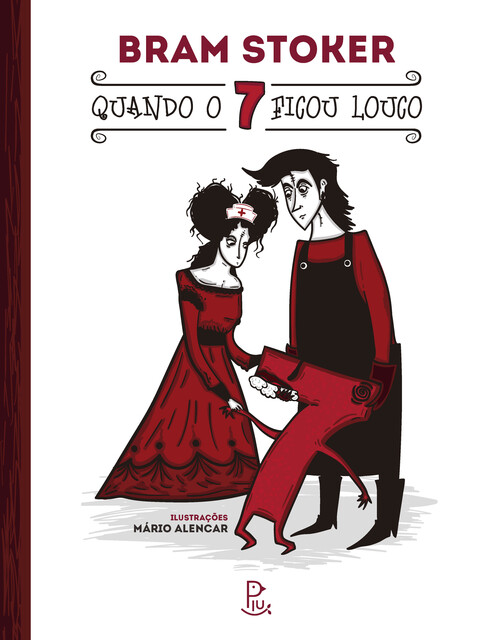 Quando o 7 ficou louco, Bram Stoker