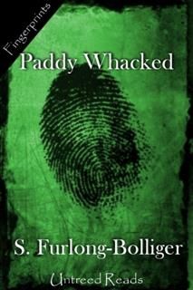 Paddy Whacked, S Furlong-Bolliger