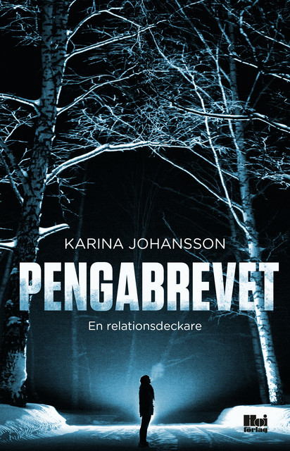 Pengabrevet, Karina Johansson
