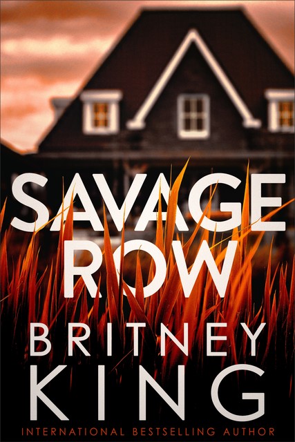 Savage Row, Britney King