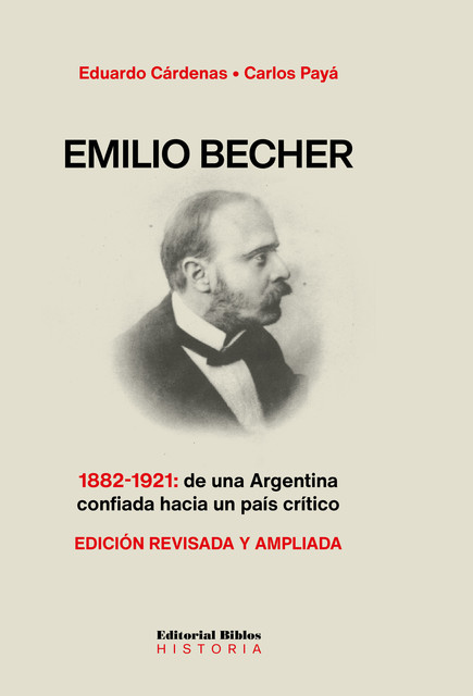 Emilio Becher, Carlos Manuel Payá, Eduardo José Cárdenas