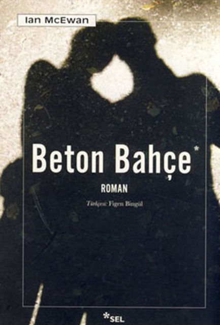 Beton Bahce, Ian McEwan