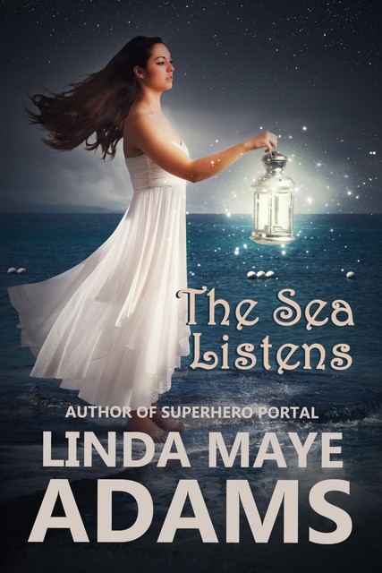 The Sea Listens, Linda Maye Adams