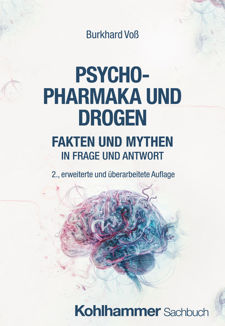 Psychopharmaka und Drogen, Burkhard Voß