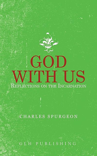 God With Us, Charles Spurgeon