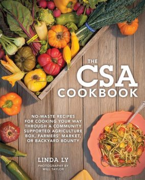 The CSA Cookbook, Linda Ly