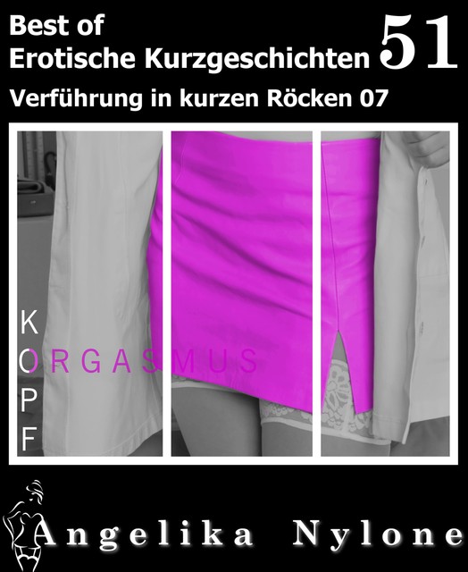 Erotische Kurzgeschichten 51, Angelika Nylone