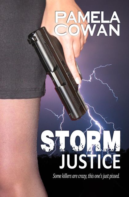 Storm Justice, Pamela Cowan