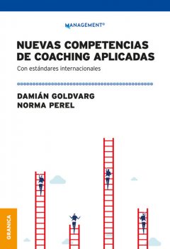 Nuevas competencias de coaching aplicadas, Damián Goldvarg, Norma Perel