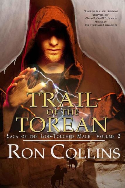 Trail Of The Torean (Book 2), Ron Collins