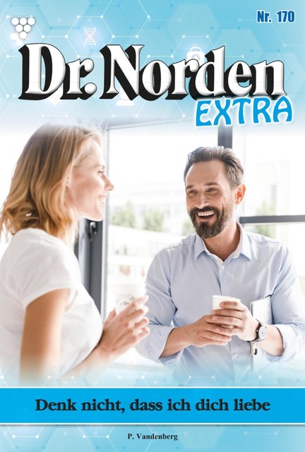 Familie Dr. Norden 704 – Arztroman, Patricia Vandenberg
