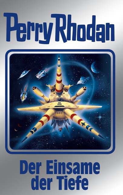 Perry Rhodan 149: Der Einsame der Tiefe (Silberband), Peter Griese, H.G. Francis, Arndt Ellmer, H.G. Ewers