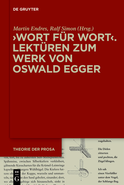 Wort für Wort‹ – Lektüren zum Werk von Oswald Egger, Martin Endres, Ralf Simon