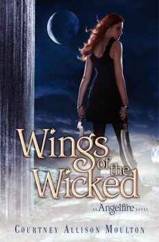 Wings of the Wicked, Courtney Allison Moulton