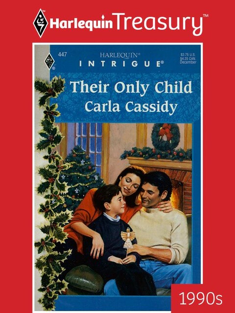 Their Only Child, Carla Cassidy