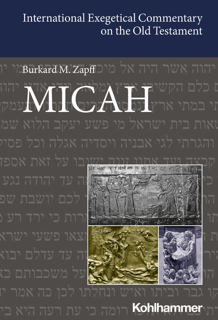 Micah, Burkard M. Zapff