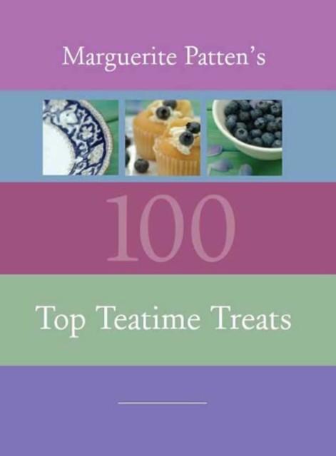 Marguerite Patten's 100 Top Teatime Treats, Marguerite Patten