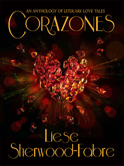 Corazones, Liese Sherwood-Fabre