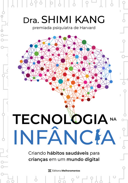Tecnologia na Infância, Shimi Kang