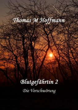 Blutgefährtin 2, Thomas Hoffmann