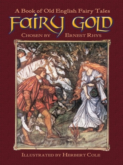 Fairy Gold, Ernest Rhys