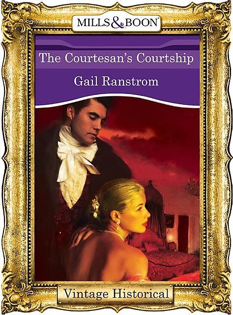 The Courtesan's Courtship, Gail Ranstrom
