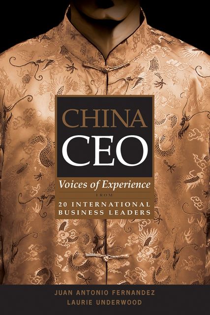 China CEO, Juan Fernandez, Laurie Underwood