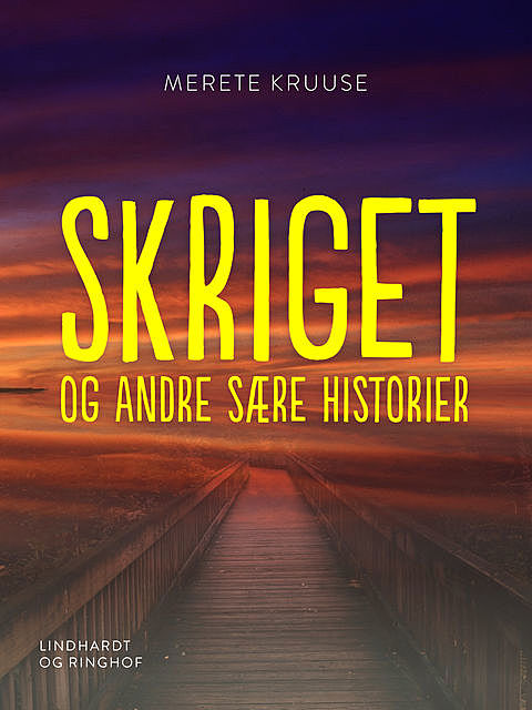 Skriget og andre sære historier, Merete Kruuse