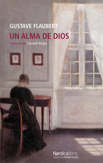 Un alma de Dios, Gustave Flaubert