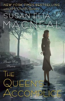 The Queen's Accomplice, Susan Elia MacNeal