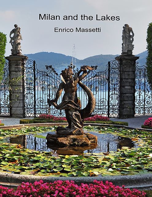 Milan and the Lakes, Enrico Massetti