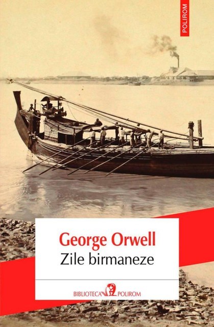 Zile birmaneze, George Orwell