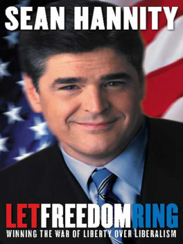 Let Freedom Ring, Sean Hannity